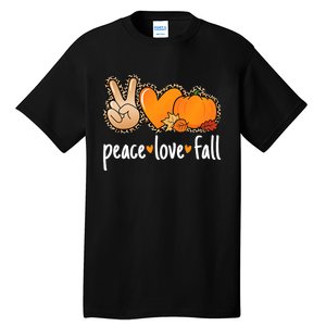 Peace Love Fall Pumpkin Autumn Thanksgiving Tall T-Shirt