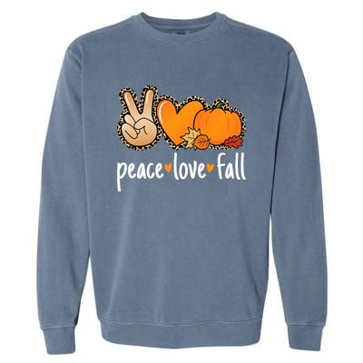 Peace Love Fall Pumpkin Autumn Thanksgiving Garment-Dyed Sweatshirt