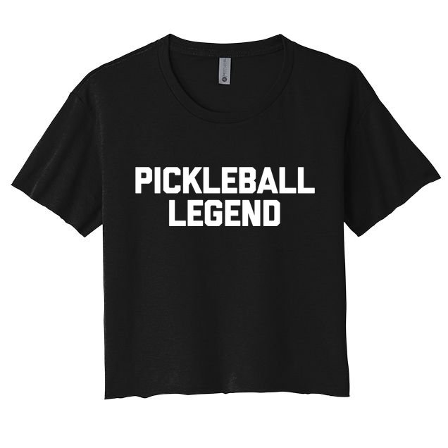 Pickleball Legend Funny Saying Sarcastic Novelty Pickleball Funny Gift Crop Top