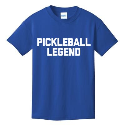 Pickleball Legend Funny Saying Sarcastic Novelty Pickleball Funny Gift Kids T-Shirt