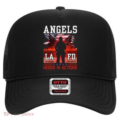 Proud La Firefighters Lafd Los Angeles Firefighters Hero Usa Gift High Crown Mesh Back Trucker Hat