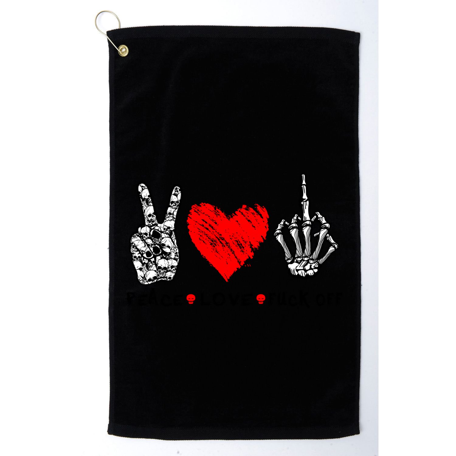 Peace Love Fuck Off Skeleton Hand Red Heart Hippie Gift Golf Towel