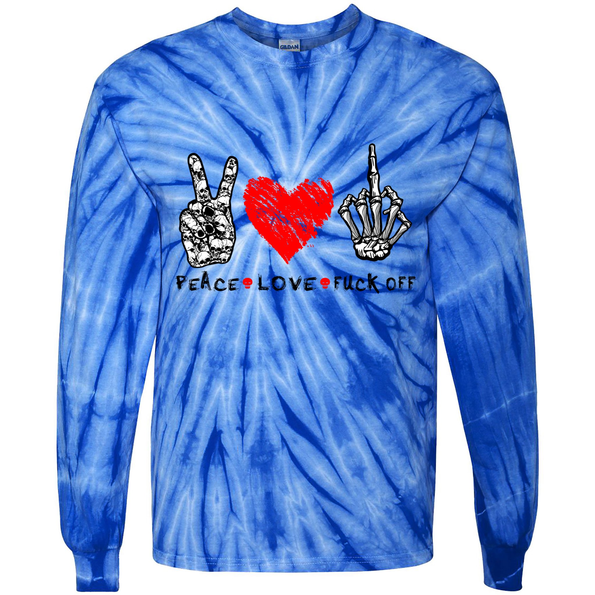 Peace Love Fuck Off Skeleton Hand Red Heart Hippie Gift Tie-Dye Long Sleeve Shirt