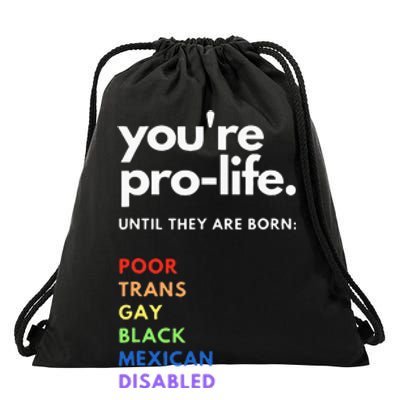 Pro Life Feminist Rights Protest Drawstring Bag