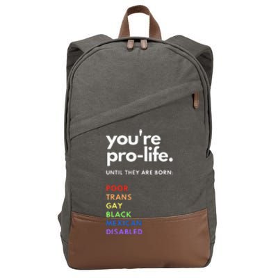 Pro Life Feminist Rights Protest Cotton Canvas Backpack