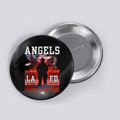 Proud La Firefighters Lafd Los Angeles Firefighters Hero Usa Button