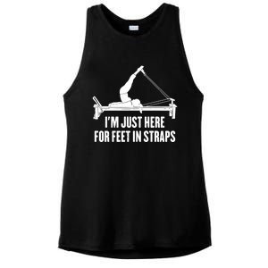 Pilates Lover Funny IM Just Here For Feet In Straps Gift Ladies PosiCharge Tri-Blend Wicking Tank