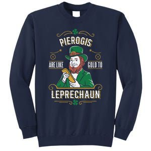 Pierogi Lover Funny St. PatrickS Day Leprechaun Tall Sweatshirt