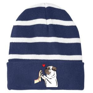 Pug Love Funny Dog Lover Owner Girl Gift Striped Beanie with Solid Band