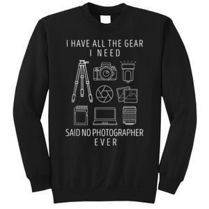 Photography Lover Funny Camera Photographer Sweatshirt