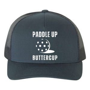 Pickleball Lover Funny Paddle Up Buttercup Gift Yupoong Adult 5-Panel Trucker Hat