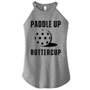 Pickleball Lover Funny Paddle Up Buttercup Gift Women's Perfect Tri Rocker Tank