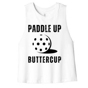 Pickleball Lover Funny Paddle Up Buttercup Gift Women's Racerback Cropped Tank