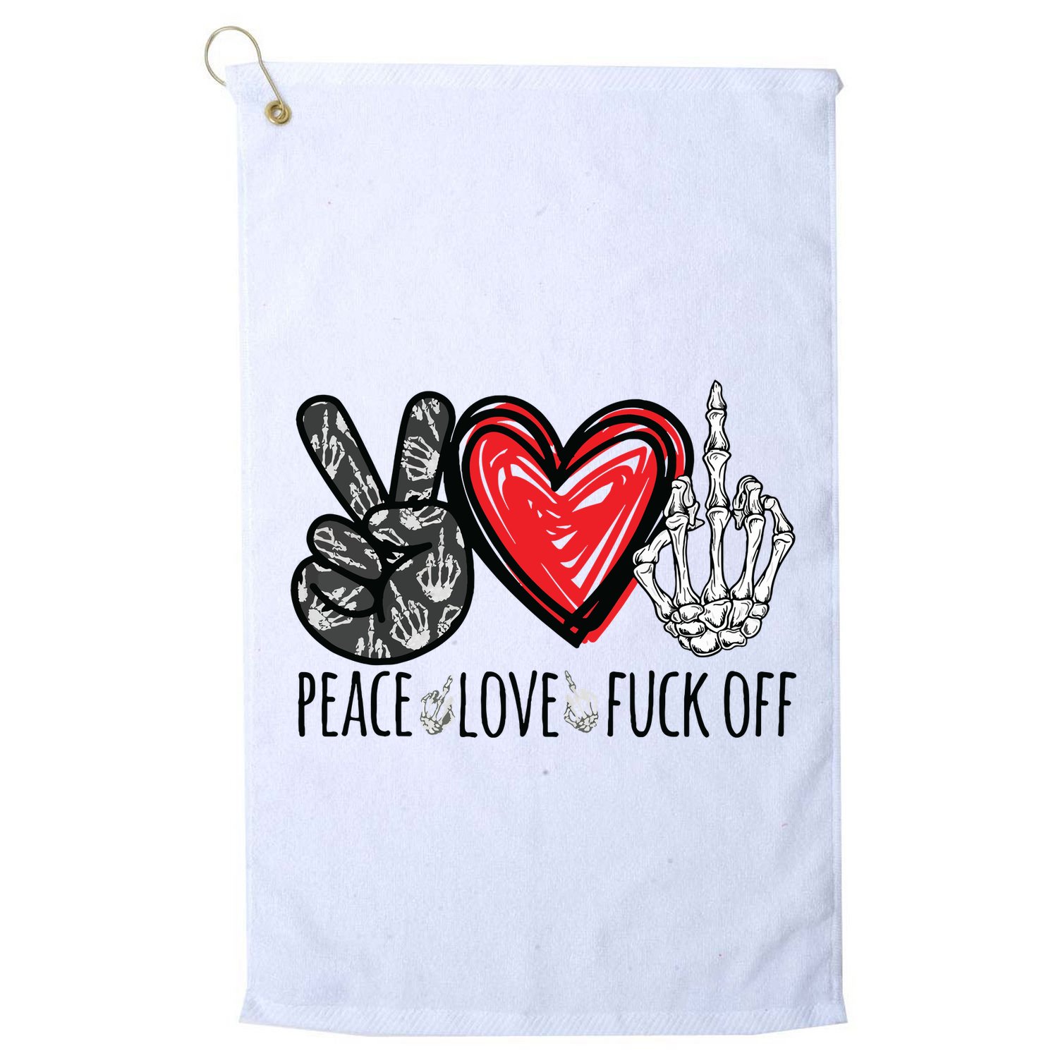 Peace Love Fuck Off Funny Golf Towel