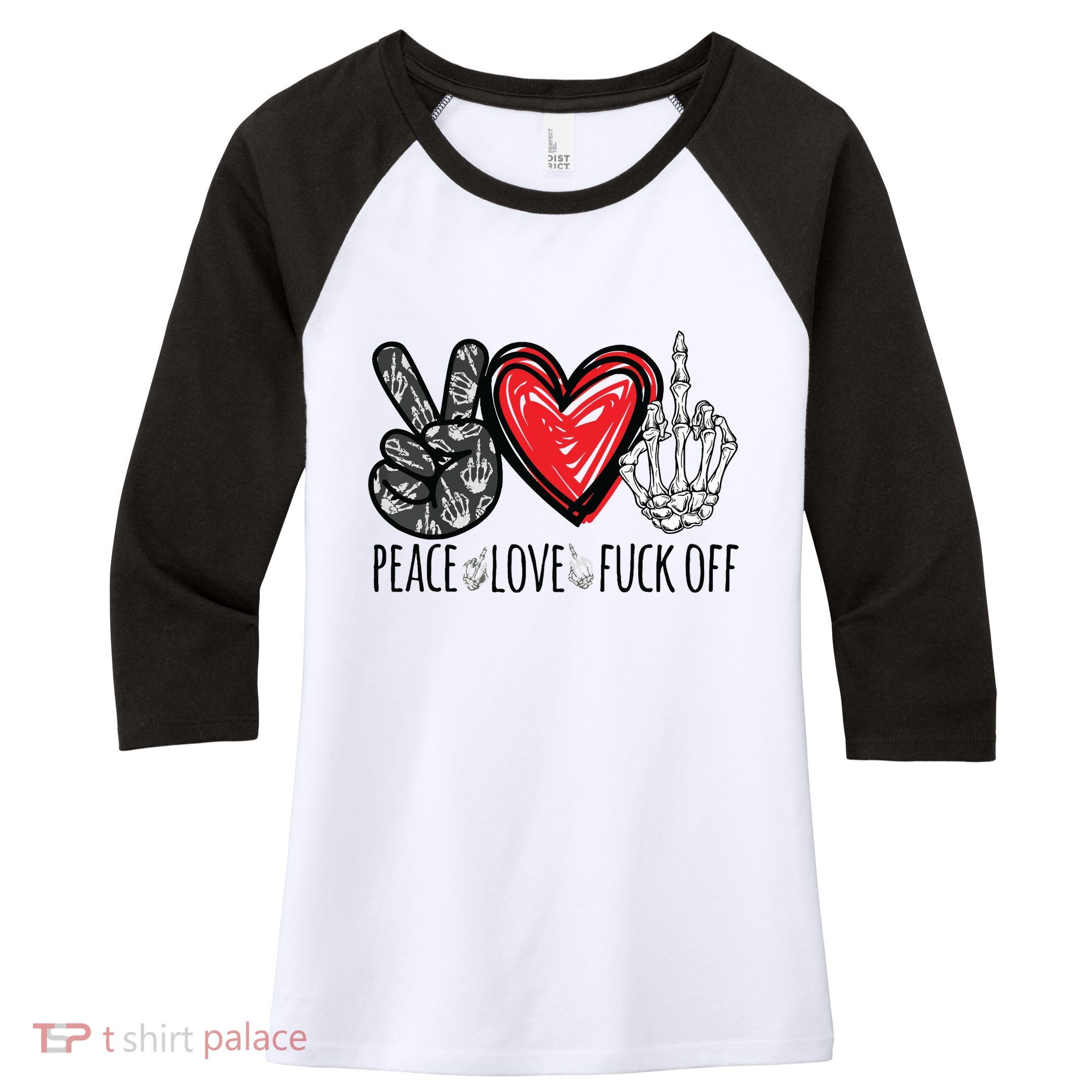 Peace Love Fuck Off Funny Women's Tri-Blend 3/4-Sleeve Raglan Shirt