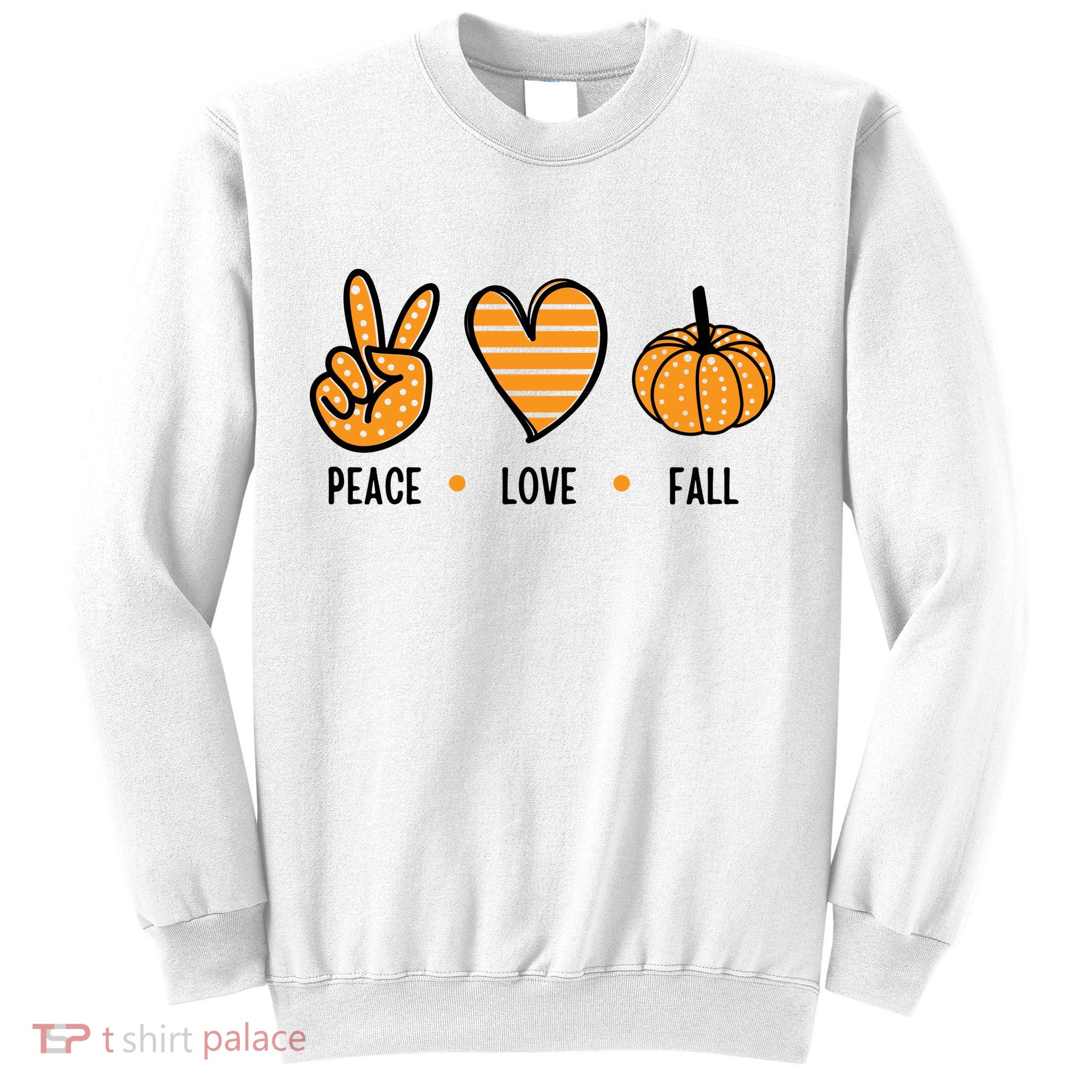 Peace Love Fall Cute Autumn Sweatshirt