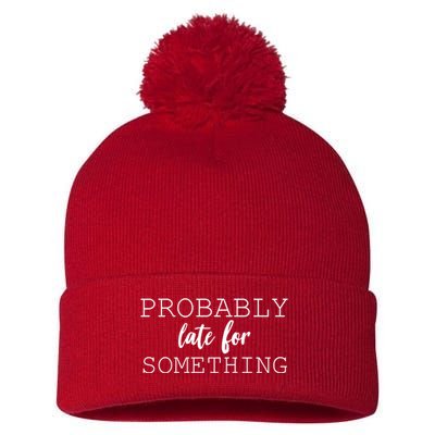 Probably Late For Something Pom Pom 12in Knit Beanie