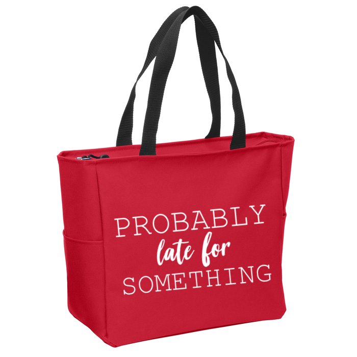 Probably Late For Something Zip Tote Bag