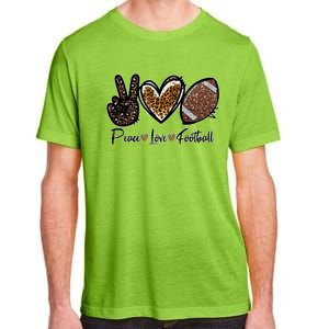 Peace Love Football Lover Football Player Sport Mom Game Day Meaningful Gift Adult ChromaSoft Performance T-Shirt