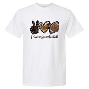 Peace Love Football Lover Football Player Sport Mom Game Day Meaningful Gift Garment-Dyed Heavyweight T-Shirt