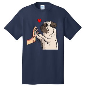 Pug Love Funny Dog Lover Owner Gift Tall T-Shirt