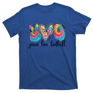 Peace Love Football Funny Tie Dye Football Lovers Cool Gift T-Shirt