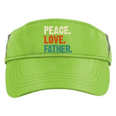 Peace Love Father Funny Mother Father Father Lover Vintage Gift Adult Drive Performance Visor