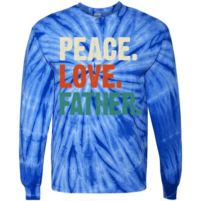 Peace Love Father Funny Mother Father Father Lover Vintage Gift Tie-Dye Long Sleeve Shirt