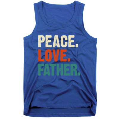 Peace Love Father Funny Mother Father Father Lover Vintage Gift Tank Top