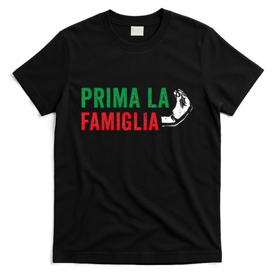 Prima La Famiglia Proud Italian Gift First Family Heritage T-Shirt