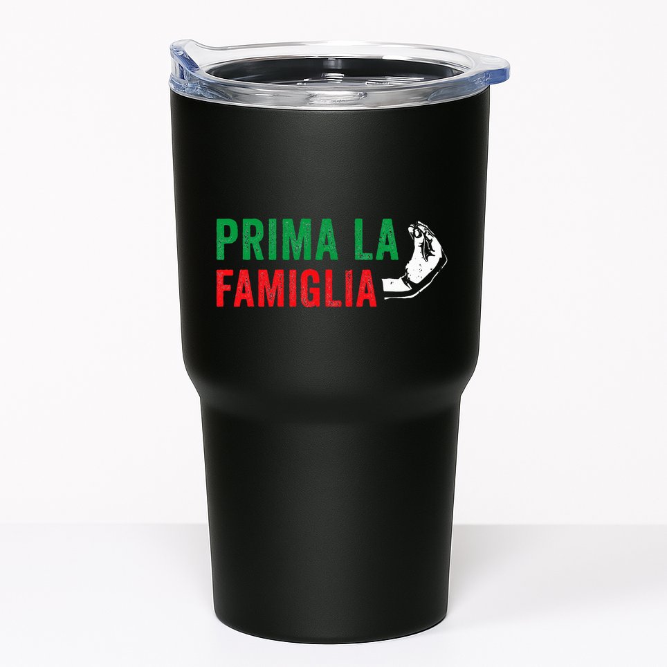 Prima La Famiglia Proud Italian Gift First Family Heritage Tumbler