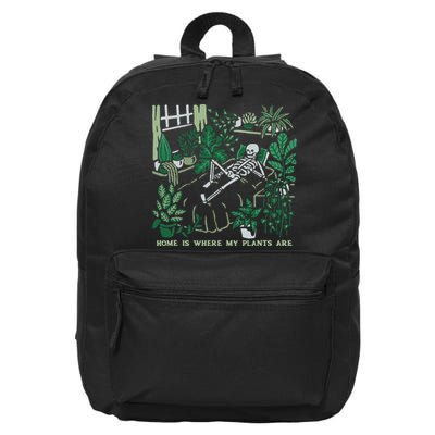 Plants LoverS GardenerS Home Is Where My Plants Are 16 in Basic Backpack