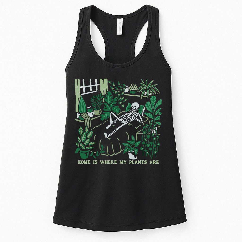 Plants LoverS GardenerS Home Is Where My Plants Are Womens Tank Top