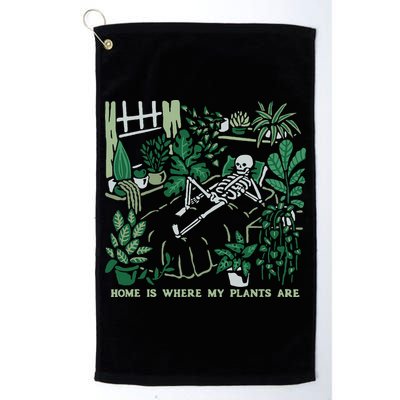Plants LoverS GardenerS Home Is Where My Plants Are Golf Towel