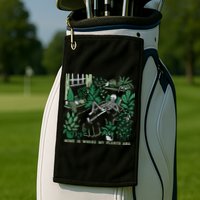 Plants LoverS GardenerS Home Is Where My Plants Are Golf Towel