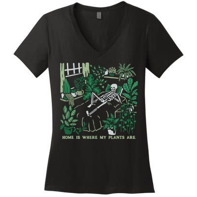 Plants LoverS GardenerS Home Is Where My Plants Are Women's V-Neck T-Shirt