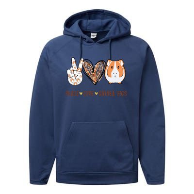 Peace Love Guinea Pigs Gift For Guinea Pigs Lover Performance Fleece Hoodie