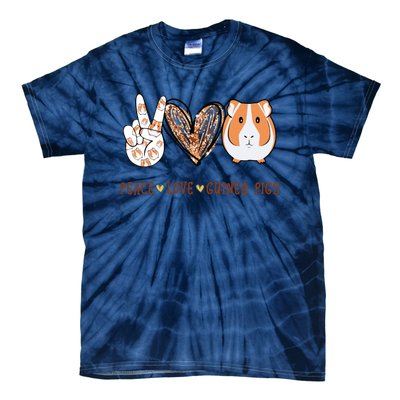 Peace Love Guinea Pigs Gift For Guinea Pigs Lover Tie-Dye T-Shirt