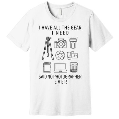 Photography Lover Gift Funny Camera Photographer Premium T-Shirt