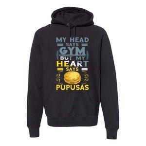 Pupusas Lover Gym Barbell Pupusas Heart El Salvadorian Food Premium Hoodie