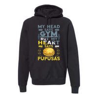 Pupusas Lover Gym Barbell Pupusas Heart El Salvadorian Food Premium Hoodie