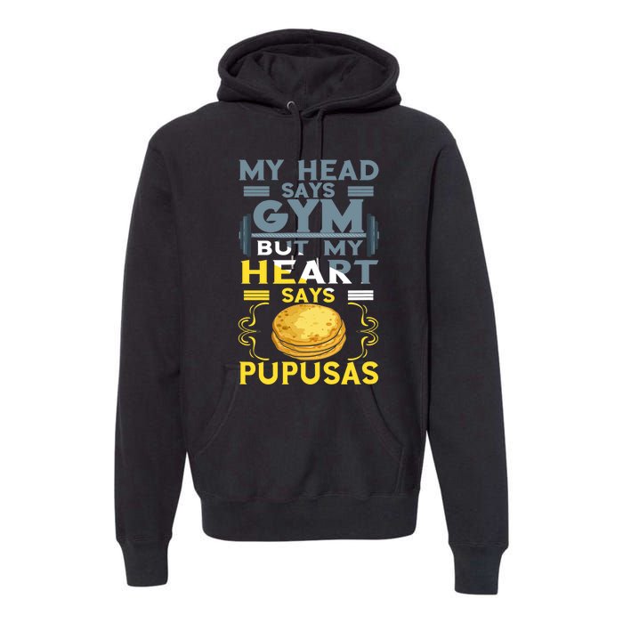 Pupusas Lover Gym Barbell Pupusas Heart El Salvadorian Food Premium Hoodie