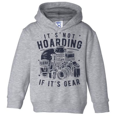 Photography Lover Gift Funny Camera Gear Photographer Toddler Hoodie