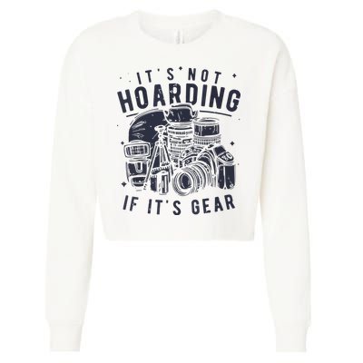 Photography Lover Gift Funny Camera Gear Photographer Cropped Pullover Crew