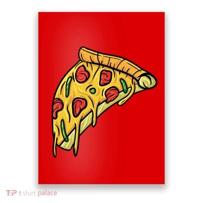 Pizza Lovers, Greasy Slice Of Pizza Poster