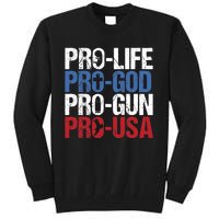 Pro Life God Gun USA Conservative Republican Pro America Tall Sweatshirt