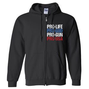 Pro Life God Gun USA Conservative Republican Pro America Full Zip Hoodie