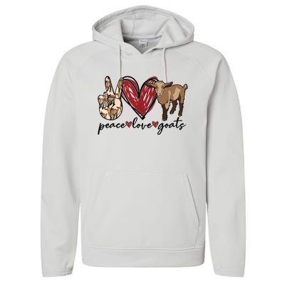 Peace Love Goats Farm Girl Goat Lover Gift Funny Goat Performance Fleece Hoodie