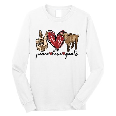 Peace Love Goats Farm Girl Goat Lover Gift Funny Goat Long Sleeve Shirt