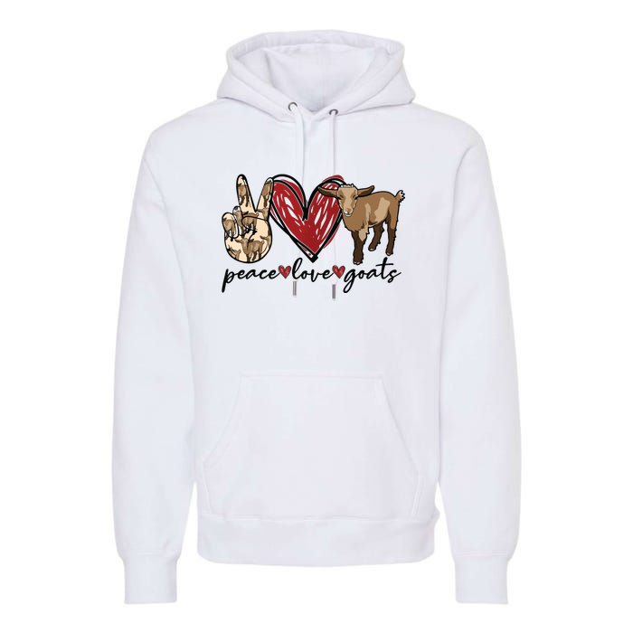 Peace Love Goats Farm Girl Goat Lover Gift Funny Goat Premium Hoodie